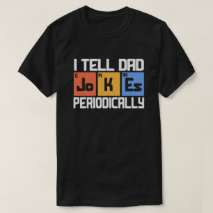 私はパパジョークを定期的におもしろいお父さん日に伝える Tシャツ