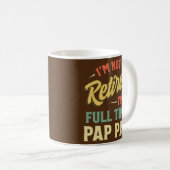 私はパパッ退職したプの父親のフルタイムではない コーヒーマグカップ (正面右)