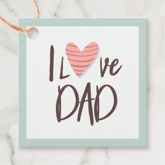 私はパパ大好き – 父の日 – ハート フェイバータグ (正面)