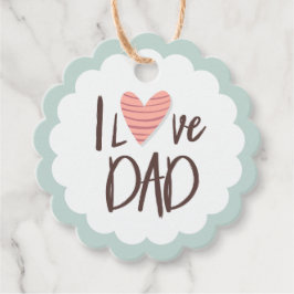 私はパパ大好き – 父の日 – ハート フェイバータグ