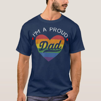 私はパパ誇りを持ったLGBT Month 2022レインボーハートだ誇りを持った  Tシャツ