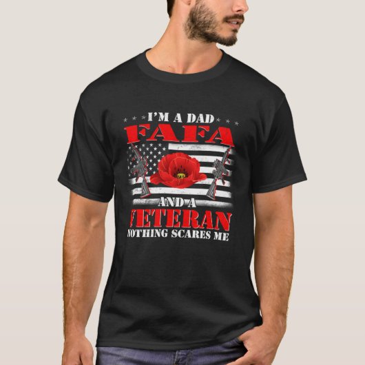 私はパパFafaと退役軍人Nothing私Fla怖い Tシャツ (正面)