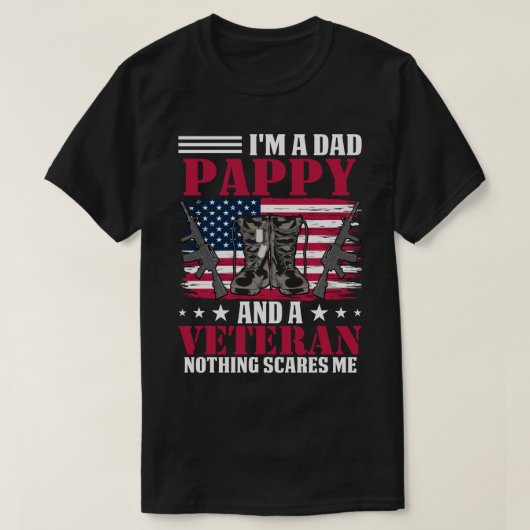 私はパパPAPPYで退役軍人は私を怖がらない Tシャツ (デザイン正面)