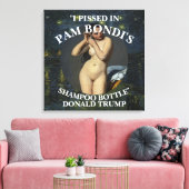 私はパムボンディのシャンプーボトルトランプで怒った キャンバスプリント (インサイチュ (リビング))