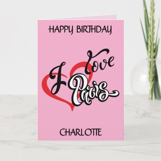 私はパリが大好きだ。編集可能 カード (正面)