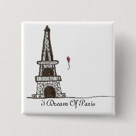 私はパリ、2の夢を見ます 缶バッジ