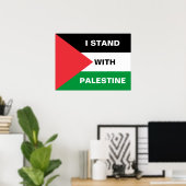 私はパレスチナ文字カスタムパレスチナ国旗と共に立つ ポスター (ホームオフィス)