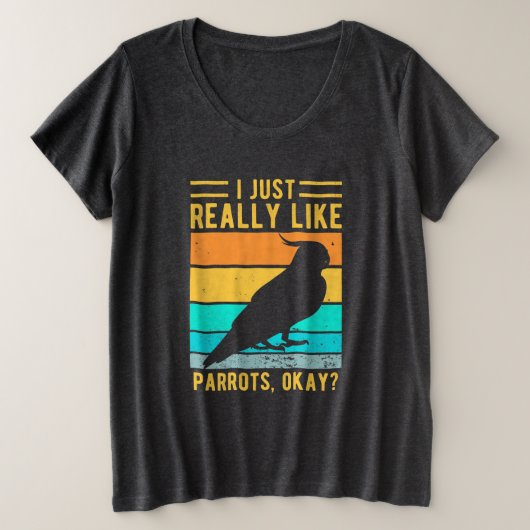 私はパロットがとても好きだ プラスサイズTシャツ (デザイン正面)