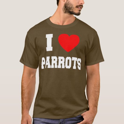私はパロットが大好きだ Tシャツ (正面)