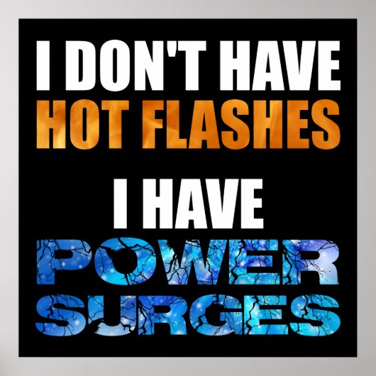 私はパワーサージを持っている熱いフラッシュがない ポスター (正面)