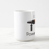 私はパワーツールが大好き コーヒーマグカップ (中央)