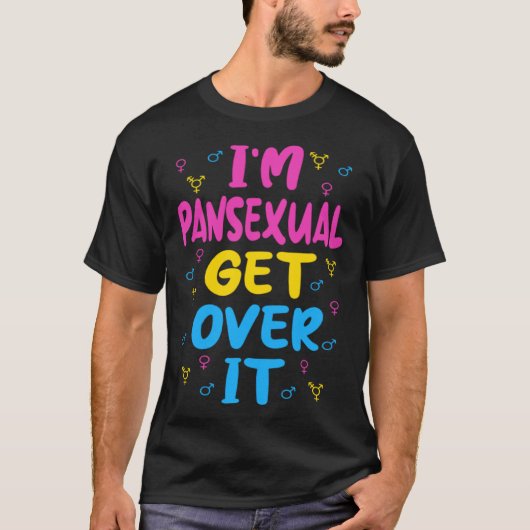 私はパンセクシャル+受け入れて Tシャツ (正面)