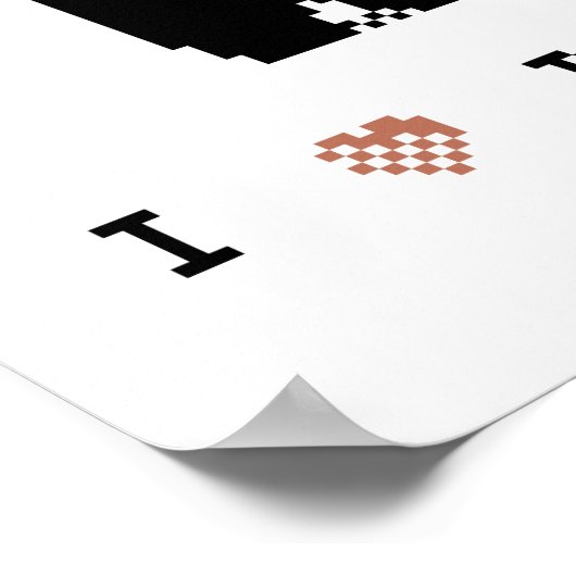 私はパンドラ(PANDAS)のピクセルアートポスターが大好き ポスター (角)