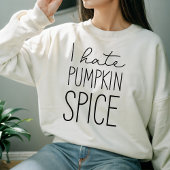 私はパンプキンスパイスおもしろい秋 スウェットシャツ