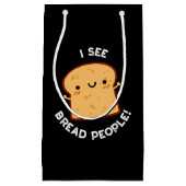 私はパン人の映画おもしろい引用文プンダークBGを見る スモールペーパーバッグ (正面)