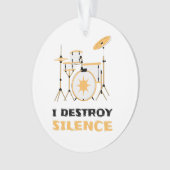 私はパーソナライズされた無音ドラマーをおもしろい破壊 オーナメント (正面)