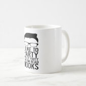 私はパーティを楽しむのを好み、パーティーによって読書の本を意味します コーヒーマグカップ (正面右)