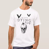 私はパーティーゴシックハローウィンパーティに憧れている Tシャツ (正面)