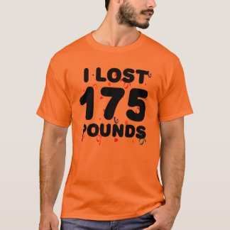 私はパーティー175ポンドの失った Tシャツ