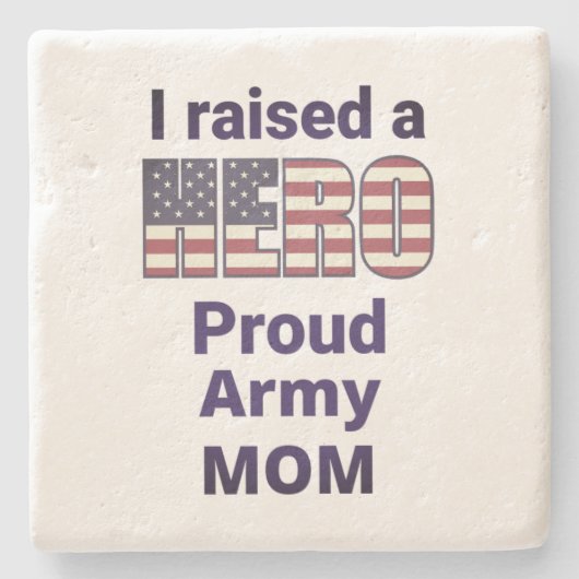 私はヒーロー軍誇りを持ったの母アメリカ国旗の芸術を育てた ストーンコースター (正面)