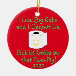 私はビッグが好き転がで、嘘をつくことができない セラミックオーナメント