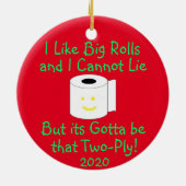 私はビッグが好き転がで、嘘をつくことができない セラミックオーナメント (裏面)