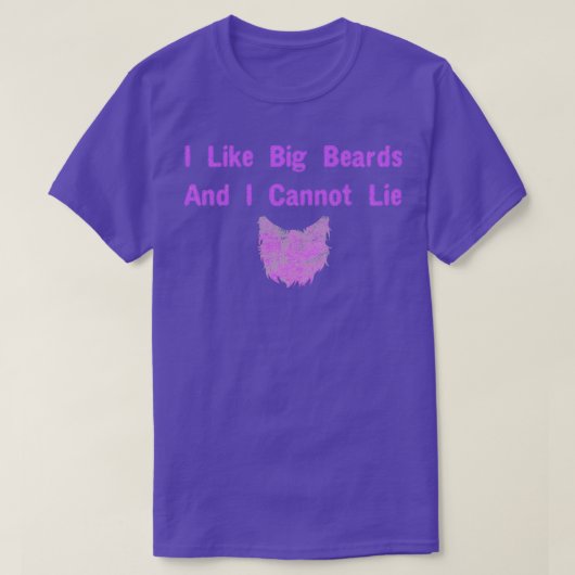 私はビッグひげが好きで、私は嘘をつかない3 Tシャツ (デザイン正面)