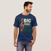 私はビッグ・トレブルだ Tシャツ (正面フル)