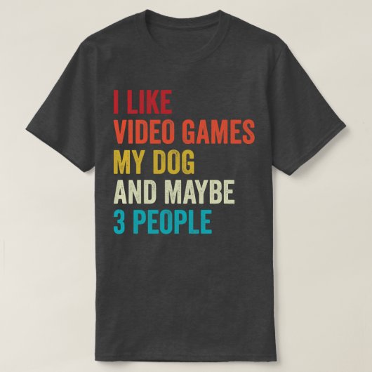 私はビデオゲームと私の犬ゲームのゲーマーが好き Tシャツ (デザイン正面)