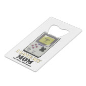 私はビデオゲームよりも母が大好きだ クレジットカード栓抜き (正面アングル)