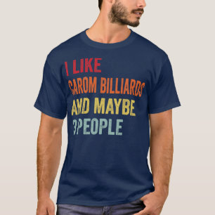 私はビリヤードが好き多分3人 Tシャツ