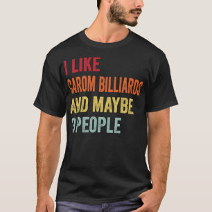 私はビリヤードが好き多分3人 Tシャツ