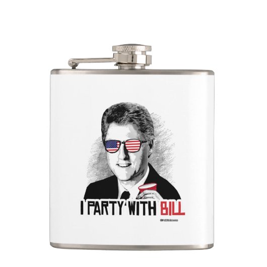 私はビル- Bill Clintonのパーティー好きな人とパーティを楽しみます フラスク (正面)