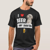 私はビールと私のシーズー(犬)Tzuママパパ犬P飲む Tシャツ (正面)