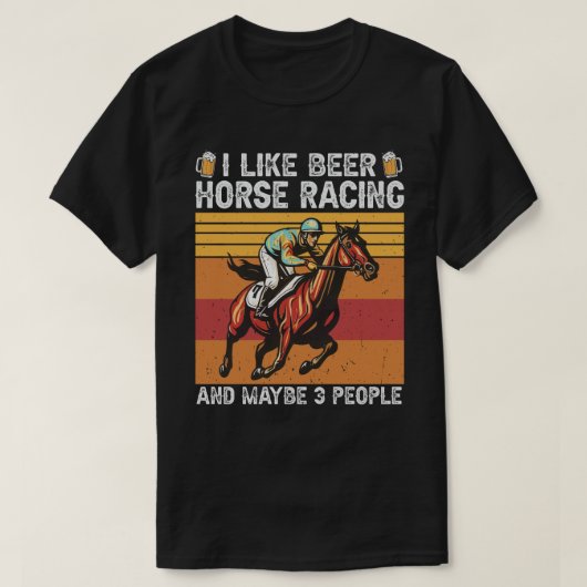私はビールと競馬が好きで、3人くらいかな Tシャツ (デザイン正面)