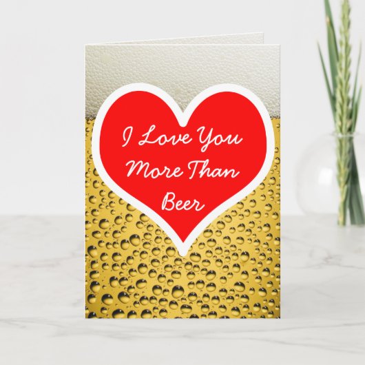 私はビールの写真よりも君を愛している カード (正面)