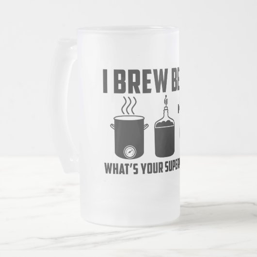 "私はビールを醸造します。 あなたの超出力は何であるか"。 マグ (正面左)