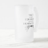 私はビールを飲んで知っているよ フロストグラスビールジョッキ (正面右)