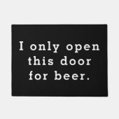 私はビール-おもしろいな引用文のためのこのドアだけを開けます ドアマット (正面)