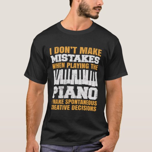 私はピアノを間違え遊ない Tシャツ (正面)