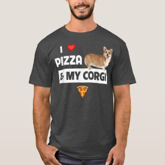 私はピザと私のコーギ犬のオーナーペパローニ食品が大好き Tシャツ