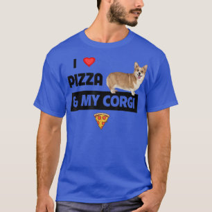 私はピザと私のコーギ犬のオーナーペパローニ食品が大好き Tシャツ