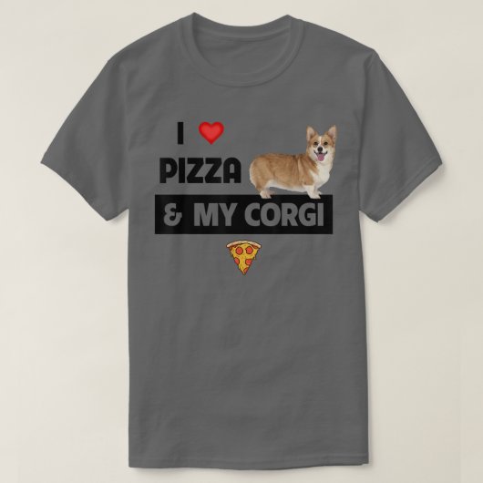 私はピザと私のコーギ犬のオーナーペパローニ食品が大好き Tシャツ (デザイン正面)