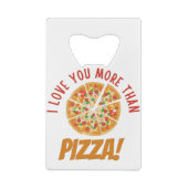 私はピザよりあなたが好き クレジットカード栓抜き (裏面)