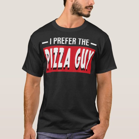 私はピザ男の食べ物サービスおもしろいの配信を好む Tシャツ (正面)