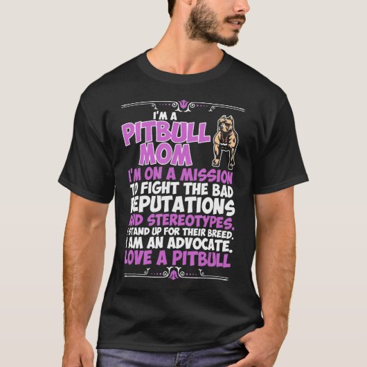 私はピットブル犬の母 Tシャツ (正面)
