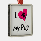 私はピンクのハートに私の黒いパグのポープリントが大好き メタルオーナメント (右)