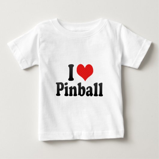 私はピンボールを愛します ベビーTシャツ (正面)