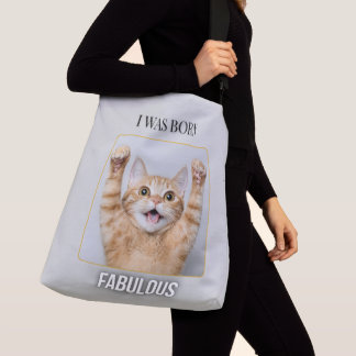 私はファビュラスに生まれた – 笑える猫トートバッグ クロスボディバッグ