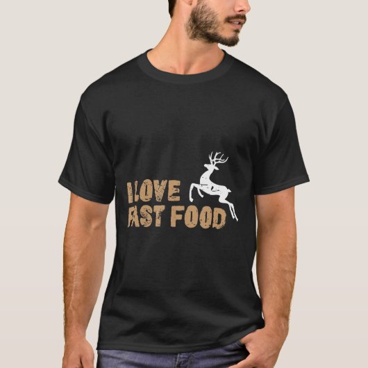私はファーストフード狩り鹿狩り Tシャツ (正面)